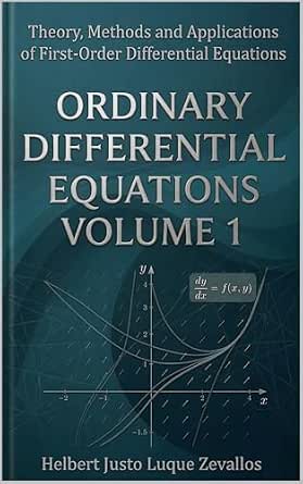 Amazon.com: Ordinary Differential Equations Volume 1: Theory, Methods ...