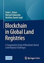 Blockchain in Global Land Registries: A Comparative Study of Blockchain-Based Land Registry Challenges