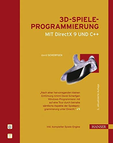 3D-Spieleprogrammierung mit DirectX 9 und C++ 3D-Spieleprogrammierung mit DirectX 9 und C++