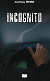 barotte julien  Incognito