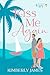 Kiss Me Again