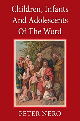 Children, lnfants And Adolescents Of The Word