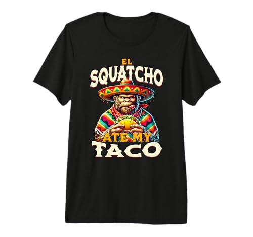El Squatcho Ate My Taco Funny Bigfoot and Sasquatch Taco Premium Tri-Blend T-Shirt