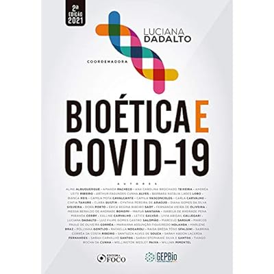 Bio&eacute;tica e covid-19