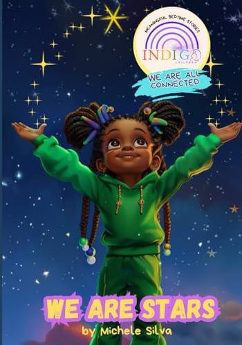 WE ARE STARS: A Magical Journey Through Family Constellation