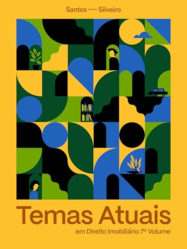 Temas Atuais em Direito Imobiliário V.07
