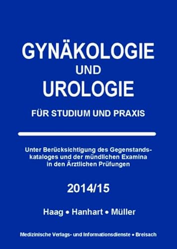 Preisvergleich Produktbild Gynäkologie und Urologie: Für Studium und Praxis - 2014 / 15