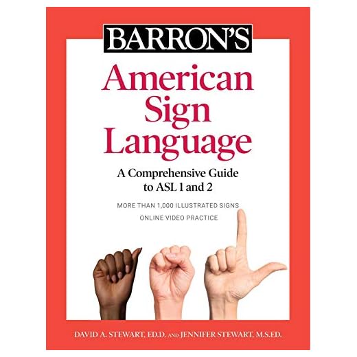 Barron’s American Sign Language: A Comprehensive Guide to ASL 1 and 2 with Video