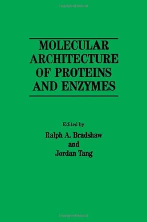Molecular Architecture of Proteins and Enzymes book cover