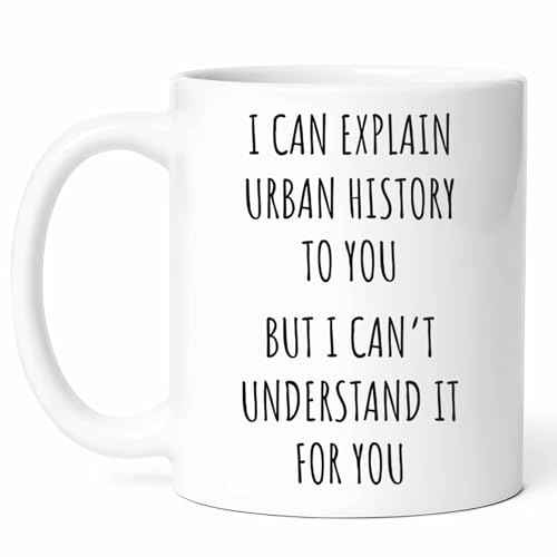 Funny Urban History Mug - City Life Chronicles Coffee Cup - Explorer Funny Gift From - Metropolitan Tea Mugs - Dweller Cups - 11 Oz Ceramic Gifts For Lovers, Birthday, Him, Her, Christmas, Adventure
