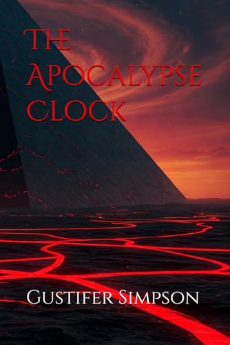 The Apocalypse Clock