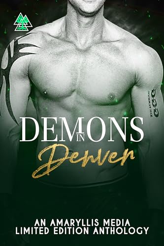 Demons in Denver: an Urban Fantasy with Romance and Paranormal Romance Collection (English Edition)