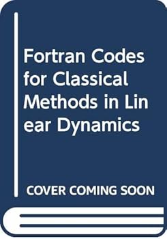 Paperback Fortran Codes for Classical Methods in Linear Dynamics Book