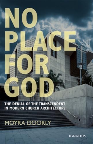Image of No Place for God: The Denial of Transcendence in Modern Church Architecture