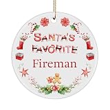 Fireman Ornament - Santa's Favorite Red Letter - Fireman for Firefighter Wildland Chicago Houston Texas Forest - Birthday New Year 2024 2025 - Round Ceramic 3-inch