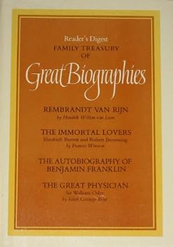 Rembrandt Van Rijn, The Immortal Lovers, The Autobiography of Benjamin Franklin, The Great Physician