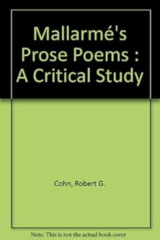 Hardcover Mallarmé's Prose Poems: A Critical Study (Cambridge Studies in French, Series Number 19) Book