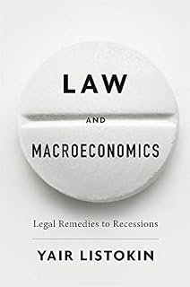 Law and Macroeconomics: Legal Remedies to Recessions