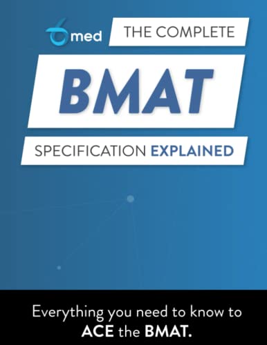 The Complete BMAT Specification Explained: 6med's guide to everything you need to know to ace the BMAT für 98,14 EUR bei amazon.de Bild: The Complete BMAT Specification Explained: 6med's guide to everything you need to know to ace the BMAT für 98,14 EUR bei amazon.de