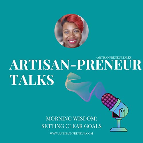 Morning Wisdom: Setting Clear Goals