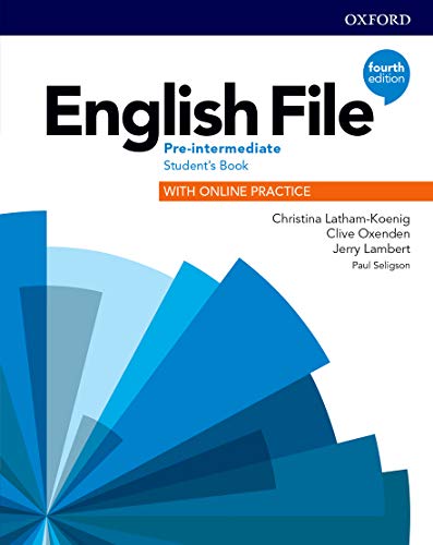 Télécharger English File Pre-intermediate : Student's Book with Online Practice Francais PDF
