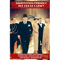 THE GREAT GATSBY: :ANNOTATION-FRIENDLY EDITION ( A MUST-HAVE FOR GCSE STUDENTS):