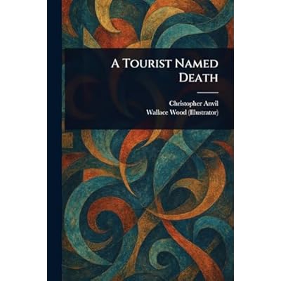 A Tourist Named Death