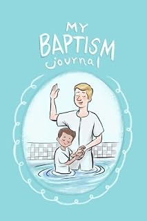 My Baptism Journal: LDS softcover 6 by 9 140 page book