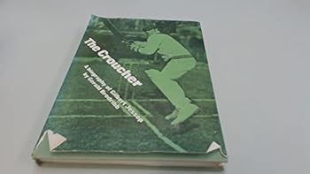 Hardcover The Croucher: A biography of Gilbert Jessop Book