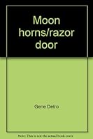 Moon horns/razor door 0914974319 Book Cover
