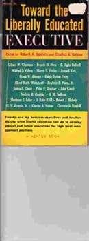 Toward the Liberally Educated Executive