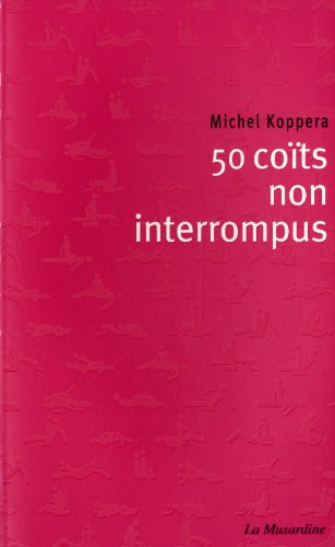 50 coïts non-interrompus