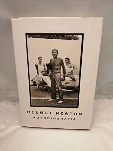 Helmut Newton: Autobiografia