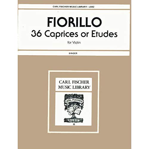 Fiorillo, Federigo - 36 Etudes or Caprices - Violin - edited by E Singer - Carl Fischer Edition