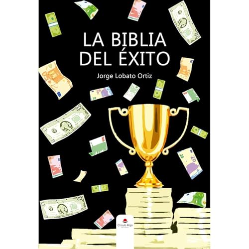 La Biblia del Éxito Audiolibro Por JORGE LOBATO ORTIZ arte de portada