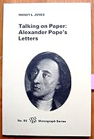 Talking on Paper: Alexander Popes Letters (Els Monograph Series, No.50) 0920604528 Book Cover