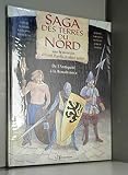 Saga des Terres du Nord, de l'antiquité à la rennaissance
