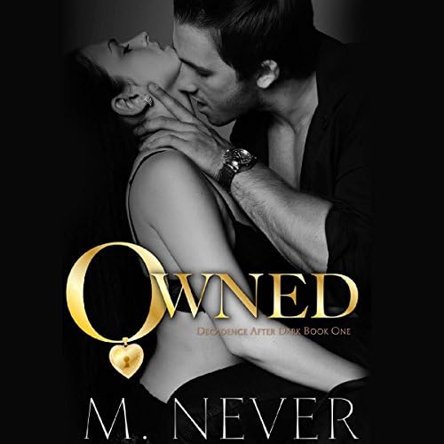 Owned - M. Never