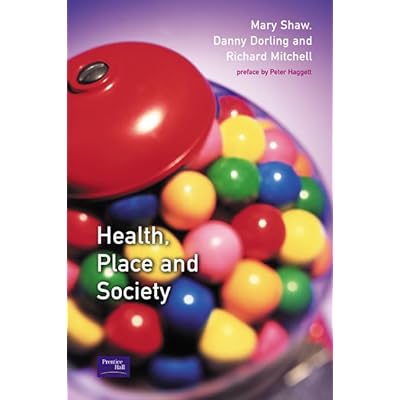Health, Place and Society