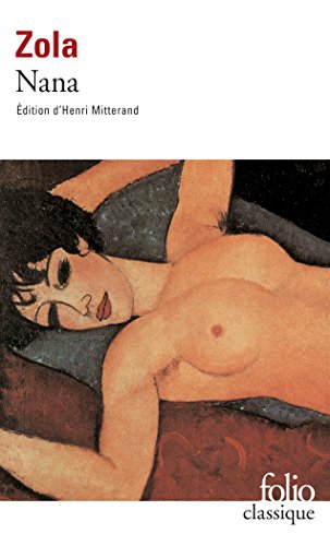 Nana (Les Rougon-Macquart) (French Edition)