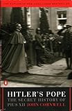 Hitler's Pope: The Secret History of Pius XII