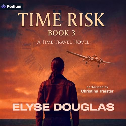 Time Risk 3 Audiolibro Por Elyse Douglas arte de portada