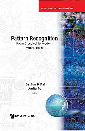Pattern Recognition: From Classical to Modern Approaches book cover
