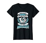 Damen Man muss nicht immer Bohren oder Polieren - Zahnarzthelferin T-Shirt