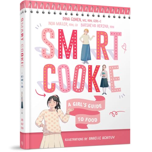 Smart Cookie: A Girl's Guide to Food