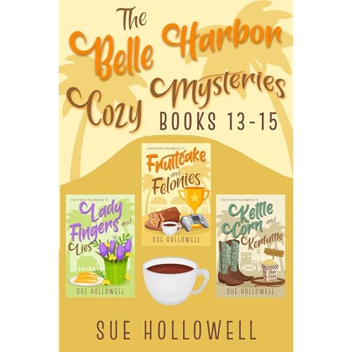 Belle Harbor Cozy Mysteries: Books 13 - 15 Audiolibro Por Sue Hollowell arte de portada