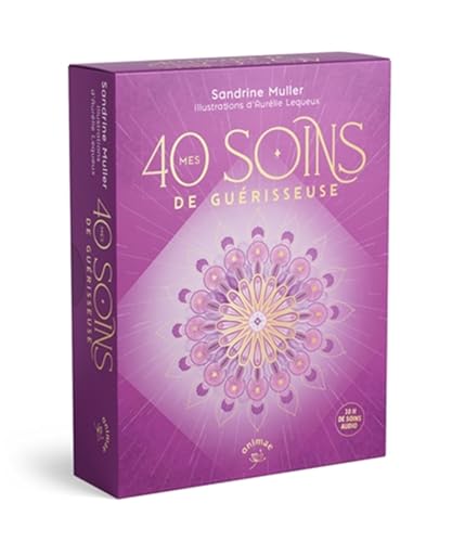 livre Mes 40 soins de guérisseuse