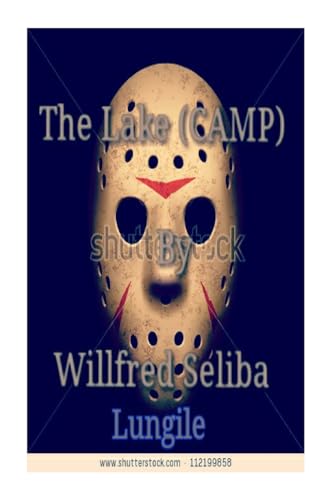 The Lake [Camp]: Creepy or Horror