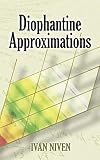 Diophantine Approximations (Dover Books on Mathematics)