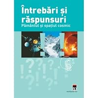 INTREBARI SI RASPUNSURI -PAMANTUL SI SPATIUL CO 973717268X Book Cover